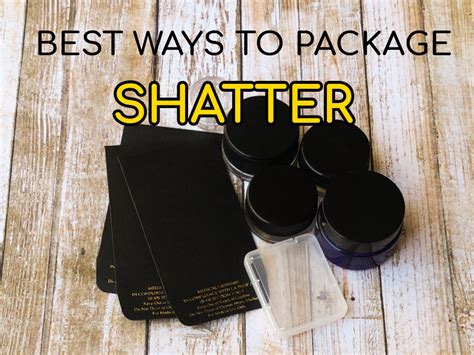 Shatter Packaging: The 8 Best Ways to Package Shatter